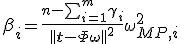 \beta_i = \frac{\textstyle{n-\sum_{i=1}^m\gamma_i}}{{\left\parallel \mathbf{t} - \Phi\mathbf{\omega} \right\parallel}^2}{\omega^2_{MP,i}\,;