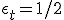 \epsilon_t=1/2