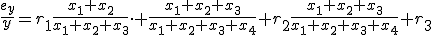 \frac{e_y}{y}=r_1\frac{x_1+x_2}{x_1+x_2+x_3}\cdot \frac{x_1+x_2+x_3}{x_1+x_2+x_3+x_4}+r_2\frac{x_1+x_2+x_3}{x_1+x_2+x_3+x_4}+r_3