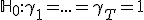 \mathbb{H}_0:\gamma_1 = ... = \gamma_T = 1 