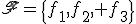 \mathfrak{F}=\{f_1,f_2, f_3\}