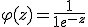 \varphi(z) = \frac{1}{1+e^{-z}}