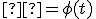  х = \phi(t) 