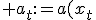  a_t:=a(x_t; X\setminus\{ x_t\}) = \frac{ \sum_{i=1, i\neq t }^{m} {y_i \delta_i K\left( \frac{\rho(x_i,x_t)}{h(x_t)}\right)} } {\sum_{i=1, i\neq t }^{m} {y_i K\left( \frac{\rho(x_i,x_t)}{h(x_t)}\right)} }