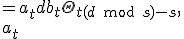 
\begin{align}
\hat{y}_{t+d} &= a_t + d b_t \Theta_{t + (d \text{ mod } s) - s}, \\
a_t &= \alpha_1 \left( y_t - \Theta_{t-s} \right) + \left(1-\alpha_1 \right)\left(a_{t-1} +b_{t-1}\right), \\
b_t &= \alpha_3 \left( a_t-a_{t-1} \right) + \left(1-\alpha_3 \right)b_{t-1}, \\
\Theta_t &= \alpha_2 \left( y_t-a_t \right) + \left(1-\alpha_2 \right) \Theta_{t-s}, 
\end{align}
