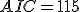AIC=115