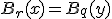 B_r(x)=B_q(y)