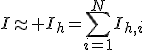 I\approx I_h=\sum_{i=1}^N{I_{h,i}}