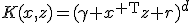 K(x,z)=(\gamma x^{\mathsf T}z+r)^d
