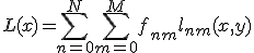 L(x) = \sum_{n=0}^N \sum_{m=0}^M f_{nm} l_{nm}(x,y)