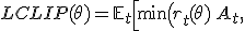 L^\text{CLIP}(\theta) = \mathbb{E}_t\!\left[\min\!\left(r_t(\theta)\,A_t,\; \text{clip}(r_t(\theta), 1-\varepsilon, 1+\varepsilon)\,A_t\right)\right]