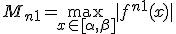 M_{n+1} = \max_{x\in[\alpha, \beta]}|f^{n+1}(x)|