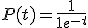 P(t) = \frac{1}{1 + e^{-t}} \! 