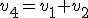 v_4=v_1+v_2