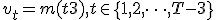 v_t = m(t+3)<tex>, <tex>t\in\{1, 2, \dots , T-3\}