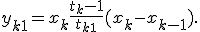 y_{k+1} = x_k + \frac{t_k - 1}{t_{k+1}} (x_k - x_{k-1}).